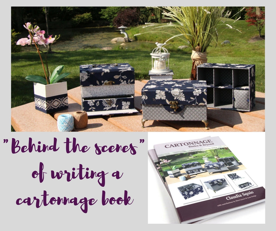 Behind the scenes of writing my book: Cartonnage Basics & Beyond - The complete guide for fabric