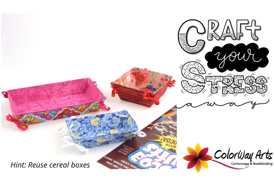 CRAFT YOUR STRESS AWAY gluing fabric and reusing cereal boxes
