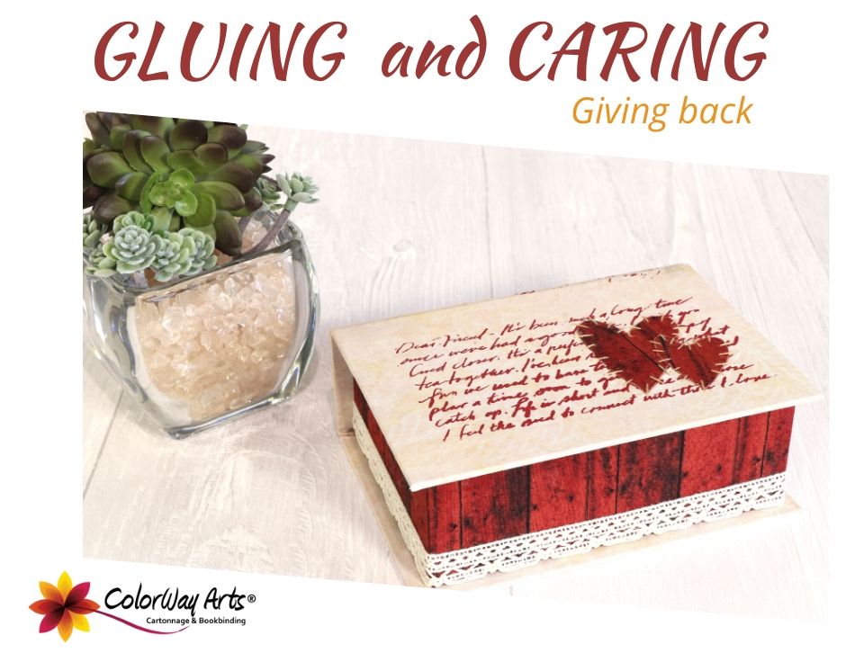 Gluing and caring - our giving back program
