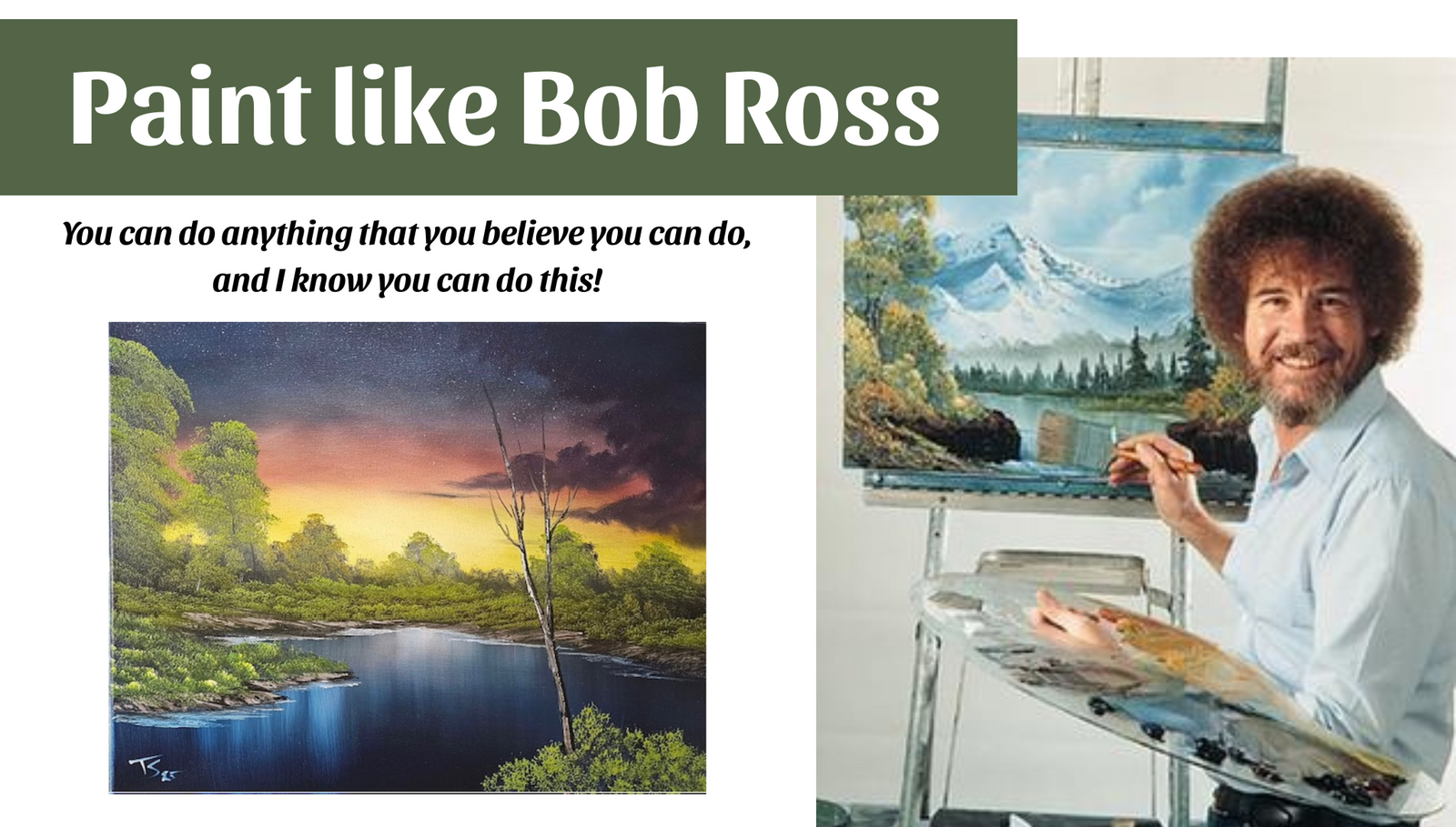 Paint like Bob Ross - You can do this!